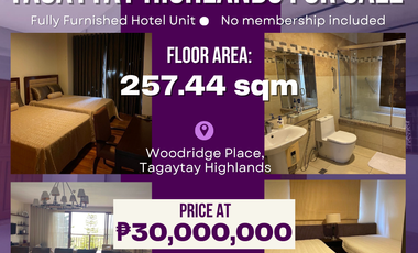 FULLY FURNISHED WOODRIDGE PLACE TAGAYTAY HIGHLANDS CONDOMINIUM FOR SALE