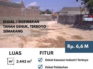 Sewa Tanah  Padat  Pinggir Jalan  Kaligawe  , Genuk  Semarang 2443 m2 Nego