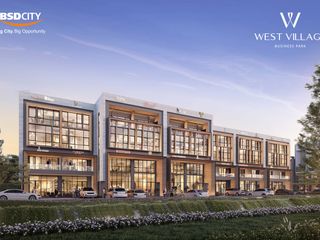 Rekomendasi Ruko Terbaik BSD City – West Village Tahap 2