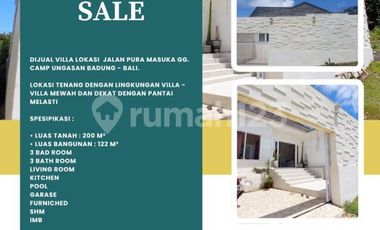 Dijual Villa Lokasi Jalan Pura Masuka Gg. Camp Ungasan Badung - Bali
