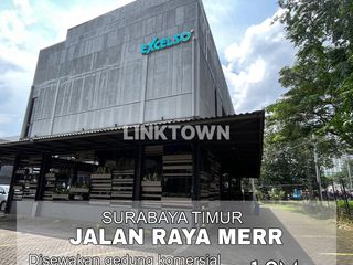 Disewakan Nego Sampai Deal Gedung Commercial Cocok untuk Showroom, Cafe, Resto di Merr Surabaya Timur