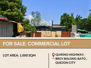 FOR SALE Commercial Lot located in Quirino Highway, Brgy. Balong-Bato, Quezon City