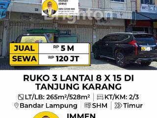 Ruko 3 Lantai Gandeng 8 x 15 Dijual/Disewakan Di Gajah Mada Tanjungkarang Bandar Lampung