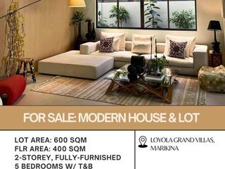 FOR SALE Modern House and Lot located in Puerto Rico St., Loyola Grand Villas, Phase 2, Marikina City