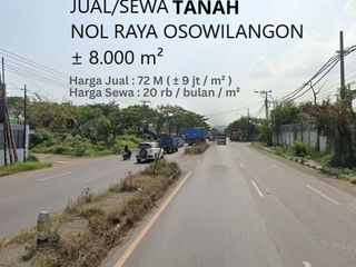 DIJUAL DISEWAKAN TANAH 8000M2 RAYA OSOWILANGUN ROMOKALISARI SURABAYA BARAT