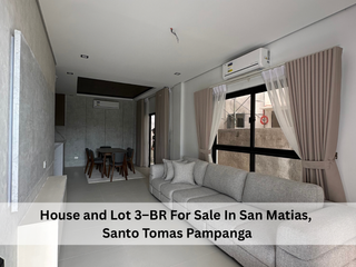 House and Lot 3–BR For Sale In San Matias,  Santo Tomas Pampanga