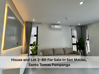House and Lot 3–BR For Sale In San Matias,  Santo Tomas Pampanga