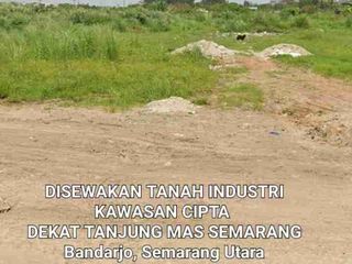 DISEWAKAN TANAH INDUSTRI 1 - 2,7HA, KAWASAN CIPTA SEMARANG