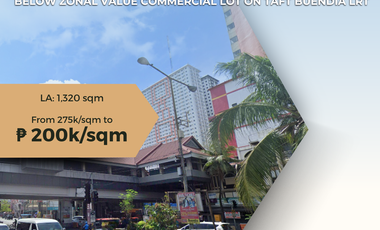 RUSH SALE BELOW ZONAL VALUE Commercial Lot on Taft Avenue near Buendia LRT Station