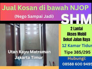 Jual Rumah Kost dekat Tebet,di Utan Kayu Matraman Jaktim, SHM, di bawah NJOP, Termurah, Nego