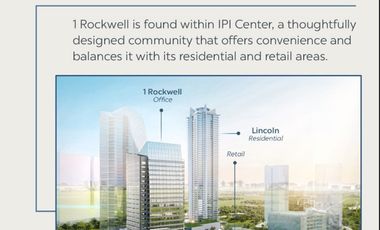 Lincoln at IPI Center By Rockwell (Preselling Luxury Condo Residential and Office Space Units)