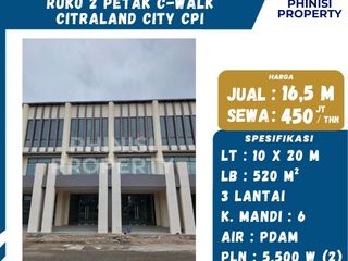 DIJUAL / DISEWAKAN RUKO 2 PETAK – C-WALK CITRALAND CITY CPI, MAKASSAR
