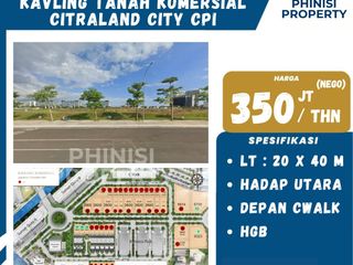 DISEWAKAN KAVLING DI CITRALAND CITY CPI COCOK BUAT SEGALA JENIS USAHA