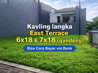 Ukuran 6X18 Kavling East Terrace Metland - Super Langka Segera Tanda Jadi Unit Nya