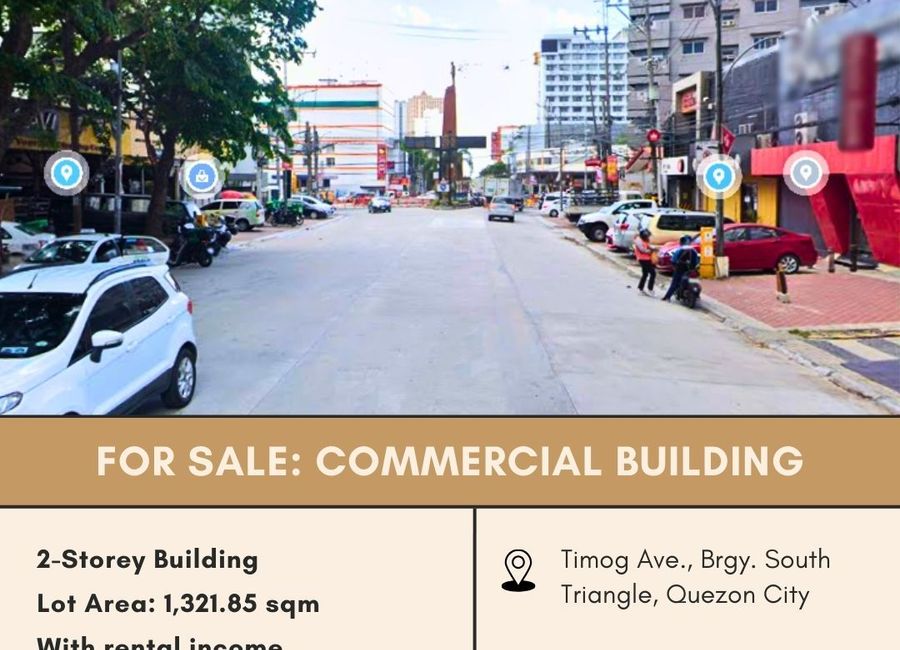 FOR SALE Commercial Building along Timog Ave., Brgy. South Triangle ...