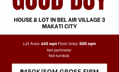 GOOD BUY: House & Lot in Bel Air Village 3, Makati City