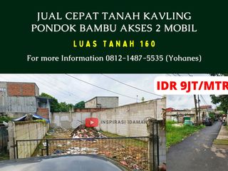 Tanah Kavling Pondok Bambu 8X20 Akses 2 Mobil