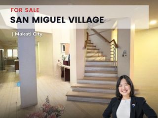 FOR SALE: San Miguel Village, Makati – 3 Storey House & Lot (Direct Buyers Only) Dasmariñas Village, Bel-Air, Urdaneta Village, Forbes Park, Magallane
