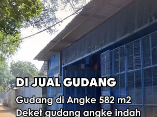 Di Jual !!!  Gudang di Angke 582 m2 Deket gudang angke indah harga jual di bawah pasaran