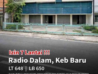 Dijual Ruko 2 lantai hitung tanah dengan Zona Komersil/K2, izin bisa sampai 7 lantai di Jl Radio Dalam Raya Kebayoran Baru

Lt. 648 m2 (13x50)
Lb. 650 m2
2 Lantai
Area Bisnis
Pinggir Jalan Raya
SHM
Hadap Timur Laut
izin bangun bisa sampai 7 lantai
Zona K2/ungu
harga 33 M