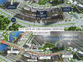 NOW LAUNCHING COMMERCIAL HUB CITY GATE DI KAWASAN CBD GADING SERPONG BY SUMMARECON