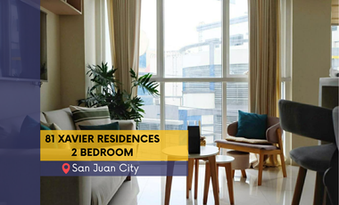 2 Bedroom condo unit For Sale in 81 Xavier Residences