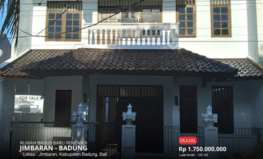 DIJUAL RUMAH BAGUS BARU RENOVASI JIMBARAN
