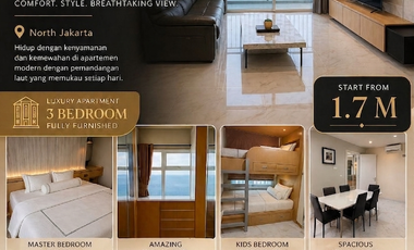 WAKE UP WITH SEA VIEW! APARTEMEN LUXURY 2BR + WALK-IN CLOSET JAKARTA UTARA – HANYA 1.7M