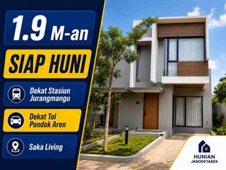 Rumah 2 Lantai Siap Huni Dekat Tol Pondok Aren & Stasiun Jurangmangu