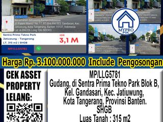 Dijual Lelang Gudang Sentra Prima Tekno Park, Kelurahan Gandasari, Kecamatan Jatiuwung, Kota Tangerang