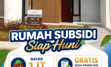 Rumah Subsidi Cicilan Flat, dekat Stasiun