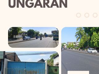Jual Sewa Tanah dan Bangunan Jalan Utama Ungaran Kab Semarang