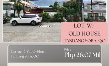 Lot w/ Old House, Tandang Sora, QC