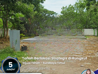 Dijual atau Disewakan Tanah Lokasi Strategis - Surabaya Timur