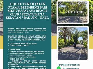 Dijual tanah Jalan utama belimbing sari menuju SAVAYA BEACH CLUB / Pecatu kuta selatan / Badung - Bali.