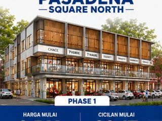 Pasadena North Square Terbesar Gading Serpong Terbaru! Ruko diKawasan Bisnis 40ha
