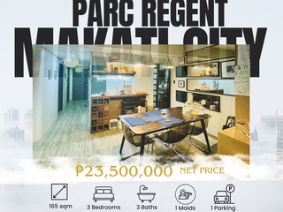 PARC REGENT MAKATI - 3BEDROOMS WITH PARKING