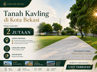 Kavling Murah 2 Jt-an, Dekat ke Living World Grand Wisata, SHM