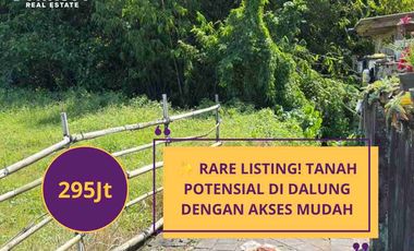 LAND FOR SALE – DALUNG | HARGA MURAH & POTENSIAL INVESTASI 🔥