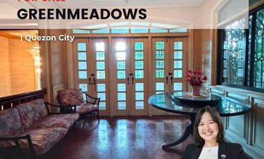 FOR SALE: Greenmeadows – Quezon City 5 Bedroom House & Lot (Direct Buyers Only) Corinthian Gardens, White Plains, Loyola Grand Villas, Valle Verde, Ac