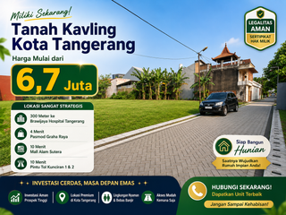 Kavling Murah SHM Dekat Brawijaya Hospital Tangerang, Siap Balik Nama