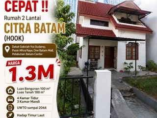 Rumah 2 Lantai Hook di Citra Batam