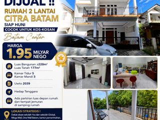 DIJUAL  Rumah 2 Lantai Citra Batam
