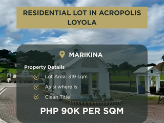 Build Your Dream Home: 319 sqm Vacant Lot for Sale in Acropolis Loyola, Marikina City