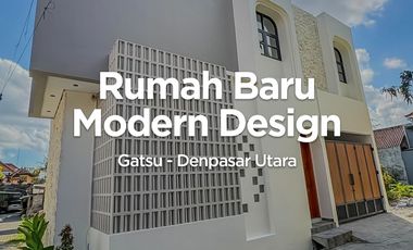 Rumah Baru Desain Modern di Gatot Subroto, Denpasar Utara