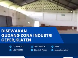 Disewakan Gudang Zona Industri Lokasi Strategis Ceper, Klaten Luas 5758M2