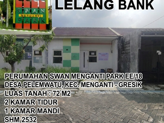 LUAS 72M2!! DIJUAL RUMAH VIA LELANG DI MENGANTI GRESIK (PERUM SWAN MENGANTI PARK)