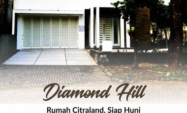 Rumah Diamond Hill Citraland, Siap Huni