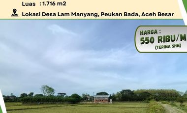 DIJUAL TANAH STRATEGIS DI LAM MANYANG, PEUKAN BADA – ACEH BESAR