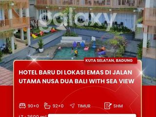 DIJUAL HOTEL BARU DAERAH NUSA DUA BALI
